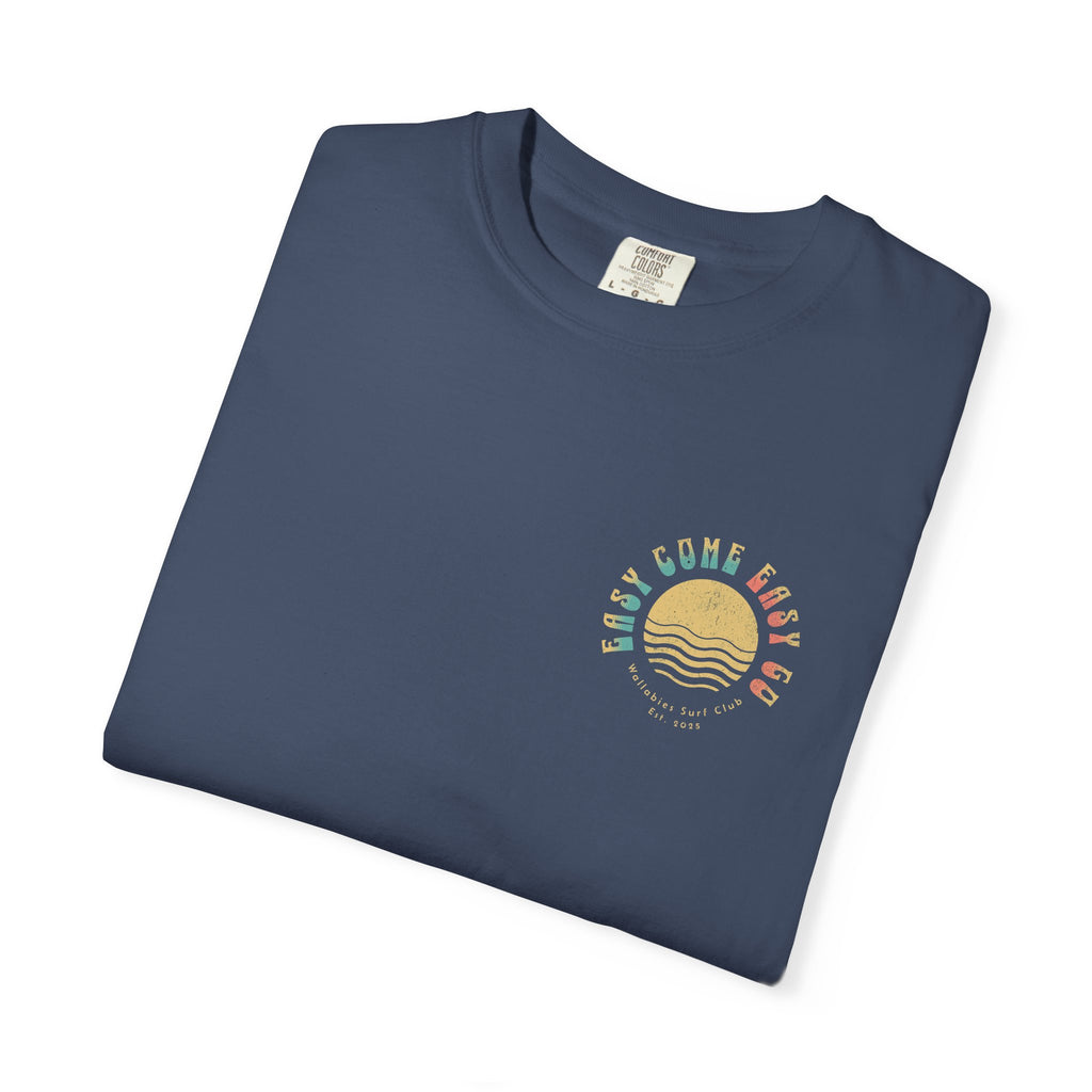 Easy Come Easy Go Sunset T-Shirt