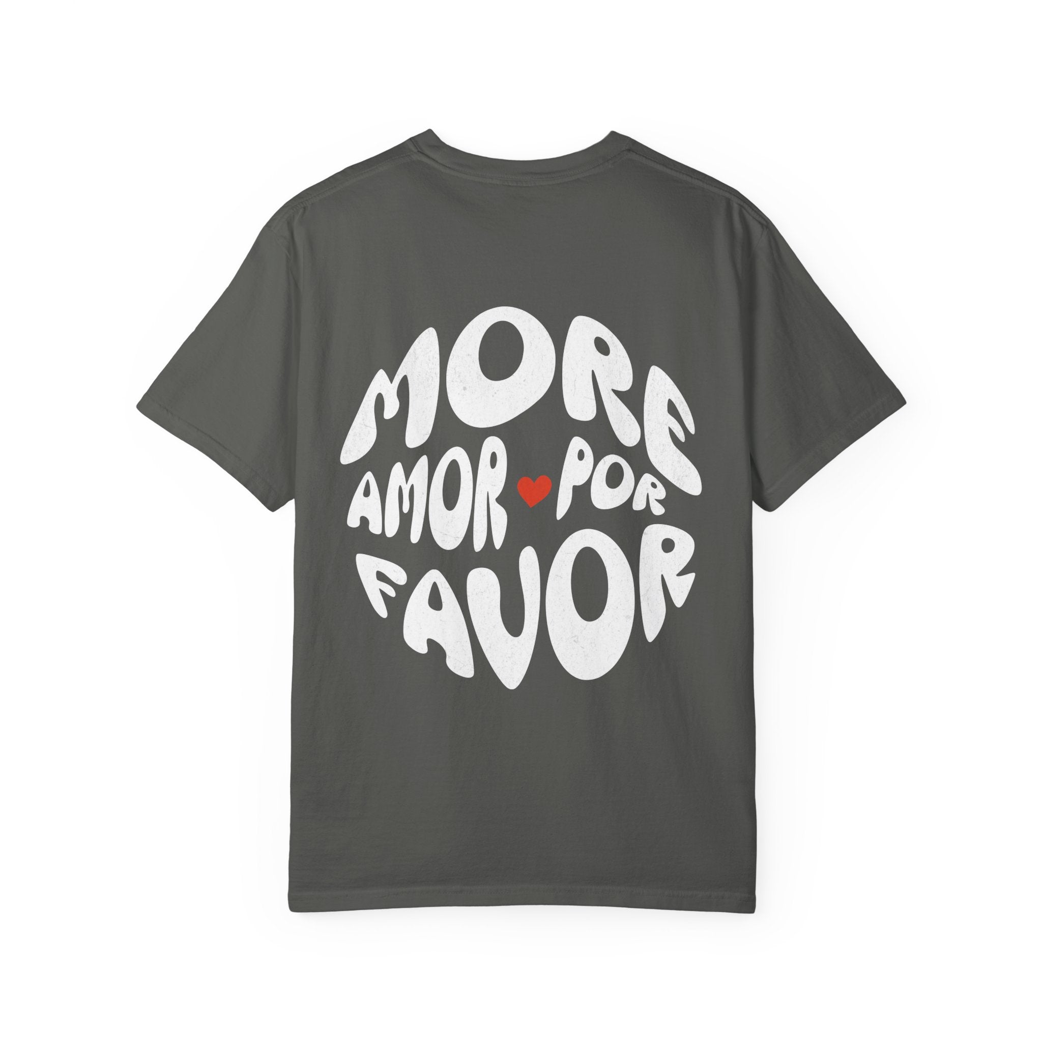 MORE AMOR Unisex Tee, Casual Summer Shirt, Gift for Him/Her, Everyday Wear, Fun Mood Boosting Apparel, Street Style