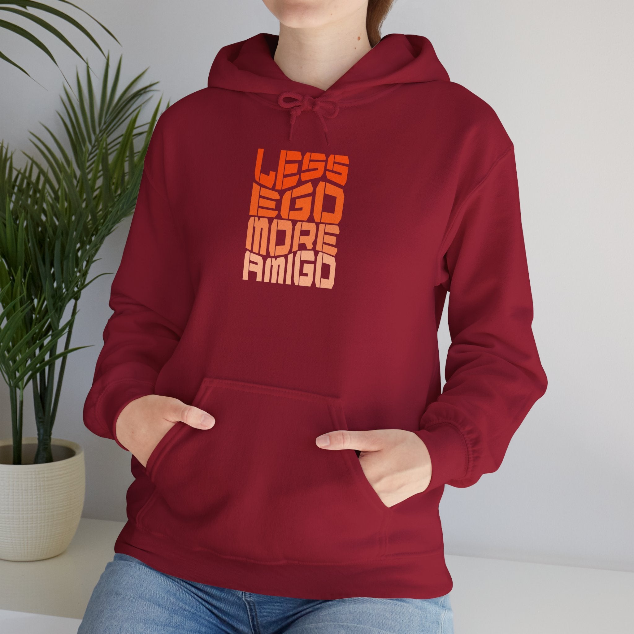 Less Ego More Amigo, Unisex Hoodie