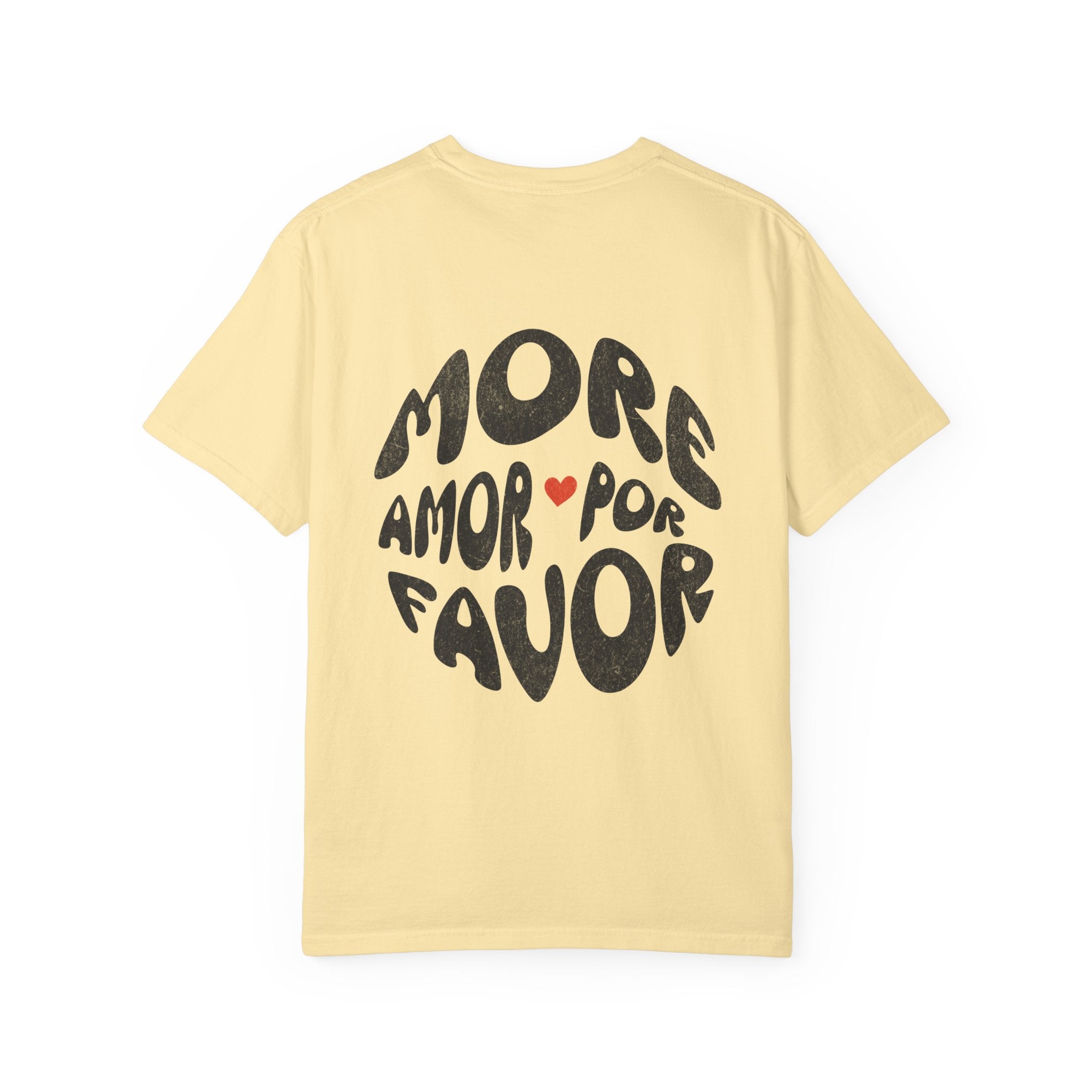 MORE AMOR Unisex Tee, Casual Summer Shirt, Gift for Him/Her, Everyday Wear, Fun Mood Boosting Apparel, Street Style
