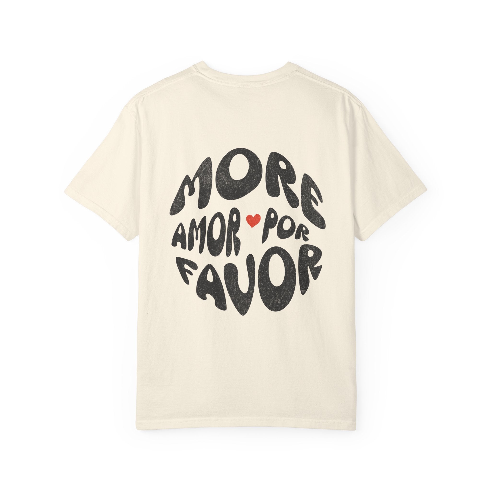 MORE AMOR Unisex Tee, Casual Summer Shirt, Gift for Him/Her, Everyday Wear, Fun Mood Boosting Apparel, Street Style