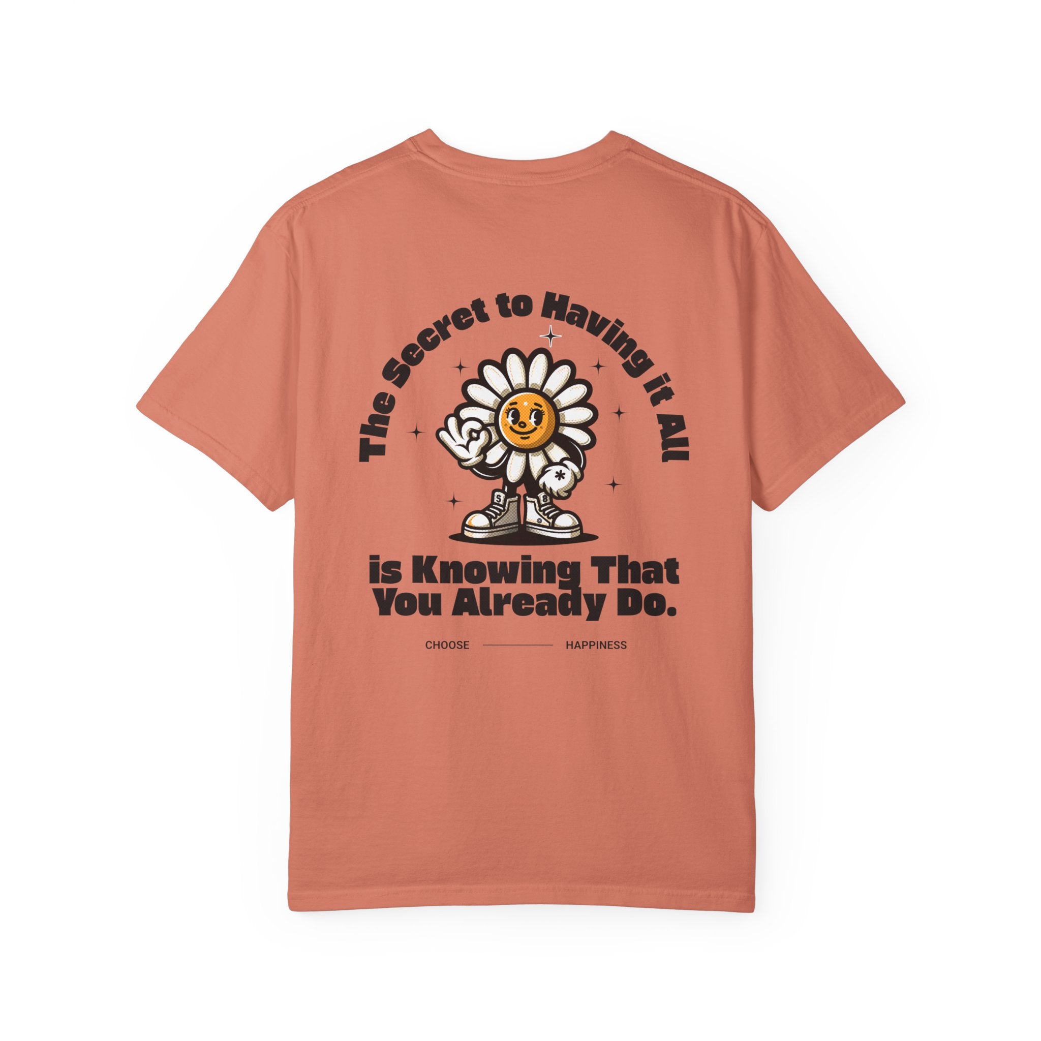 Whimsical "The Secret" Quote T-Shirt - Eco-Friendly, Casual Wear, Gift for Nature Lovers, Inspirational Apparel, Unisex Fashion
