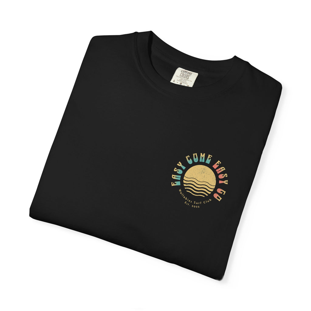 Easy Come Easy Go Sunset T-Shirt