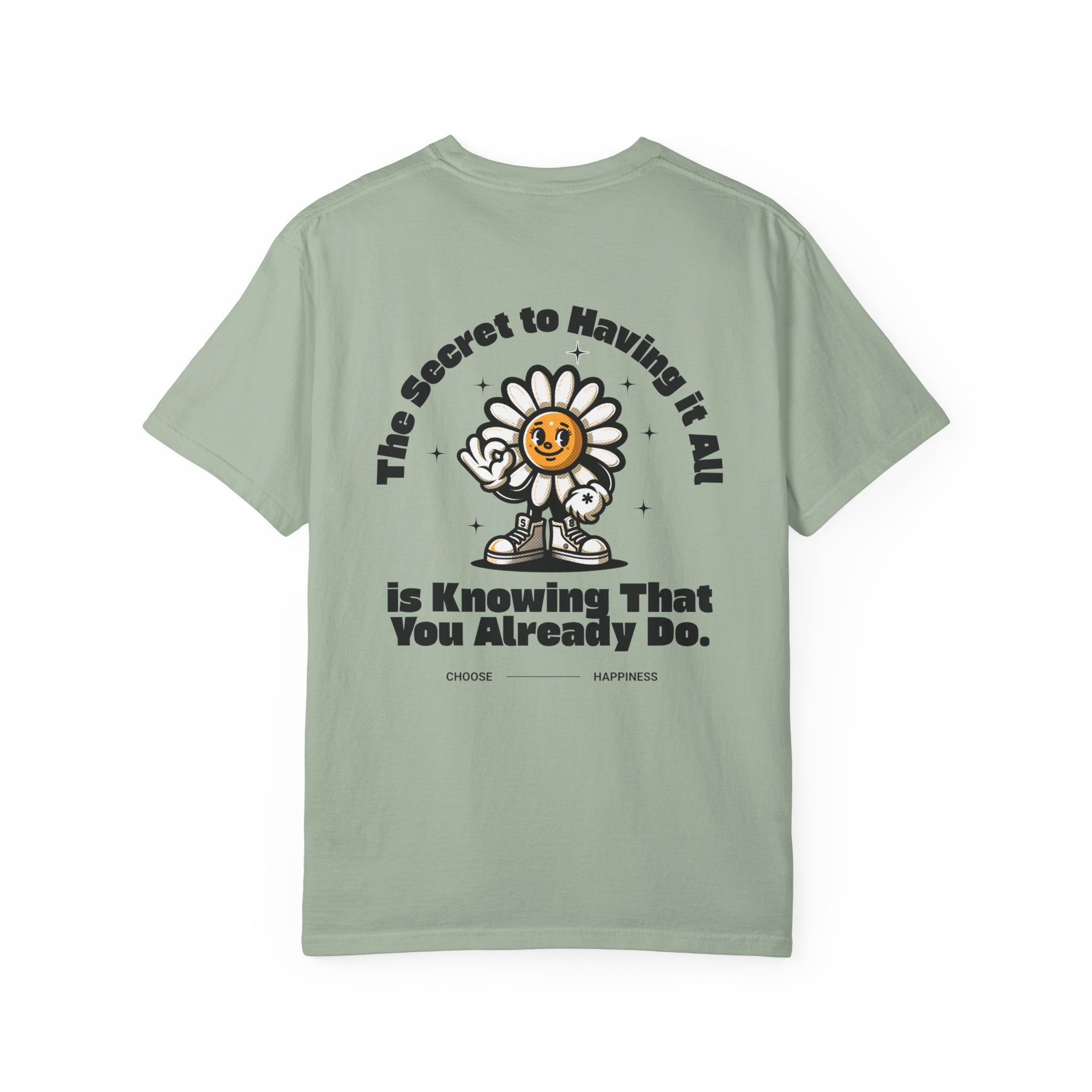 Whimsical "The Secret" Quote T-Shirt - Eco-Friendly, Casual Wear, Gift for Nature Lovers, Inspirational Apparel, Unisex Fashion