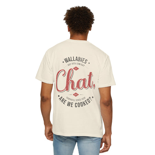 "Chat, Are We Cooked?" Vintage Wallabies Design -- Unisex Garment-Dyed Comfort Colors