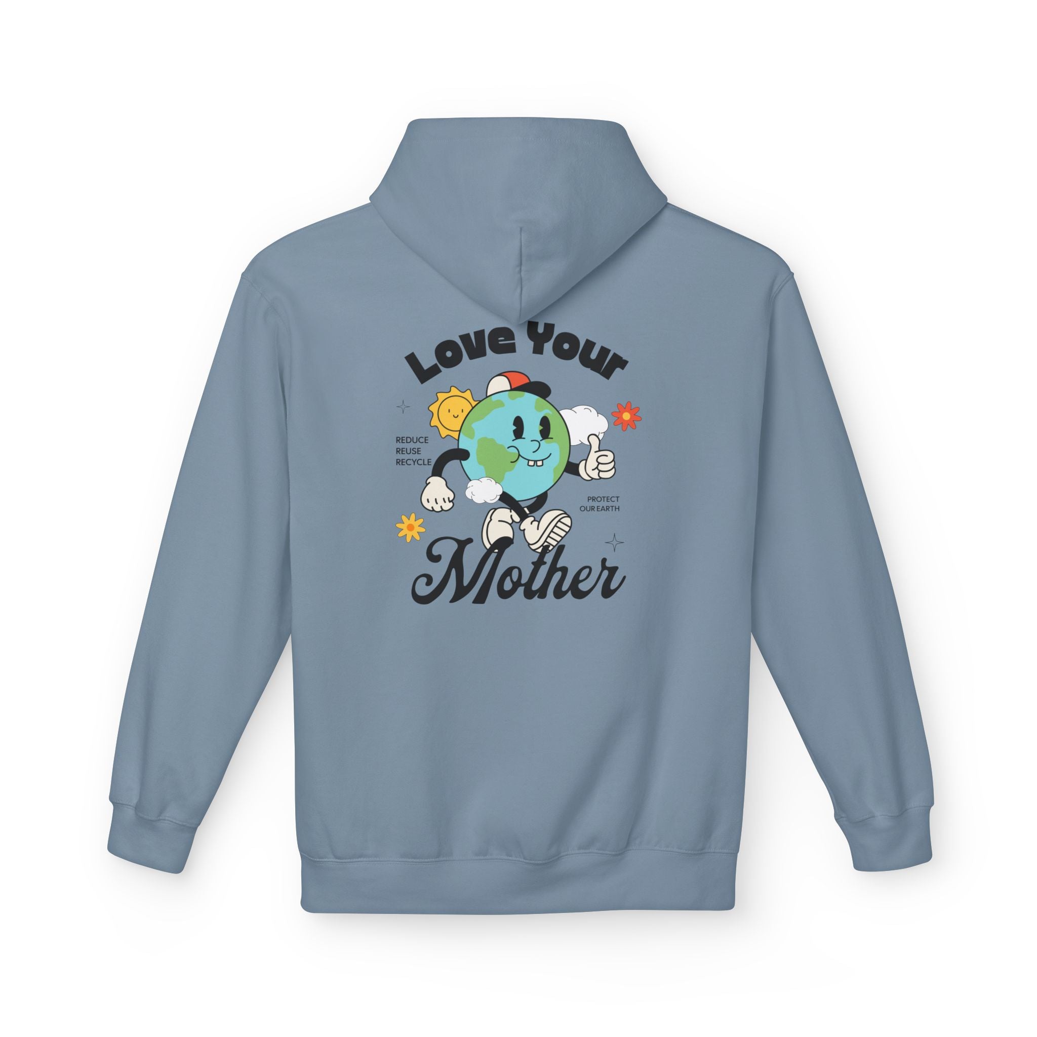 Love Your Mother Earth Day Hoodie