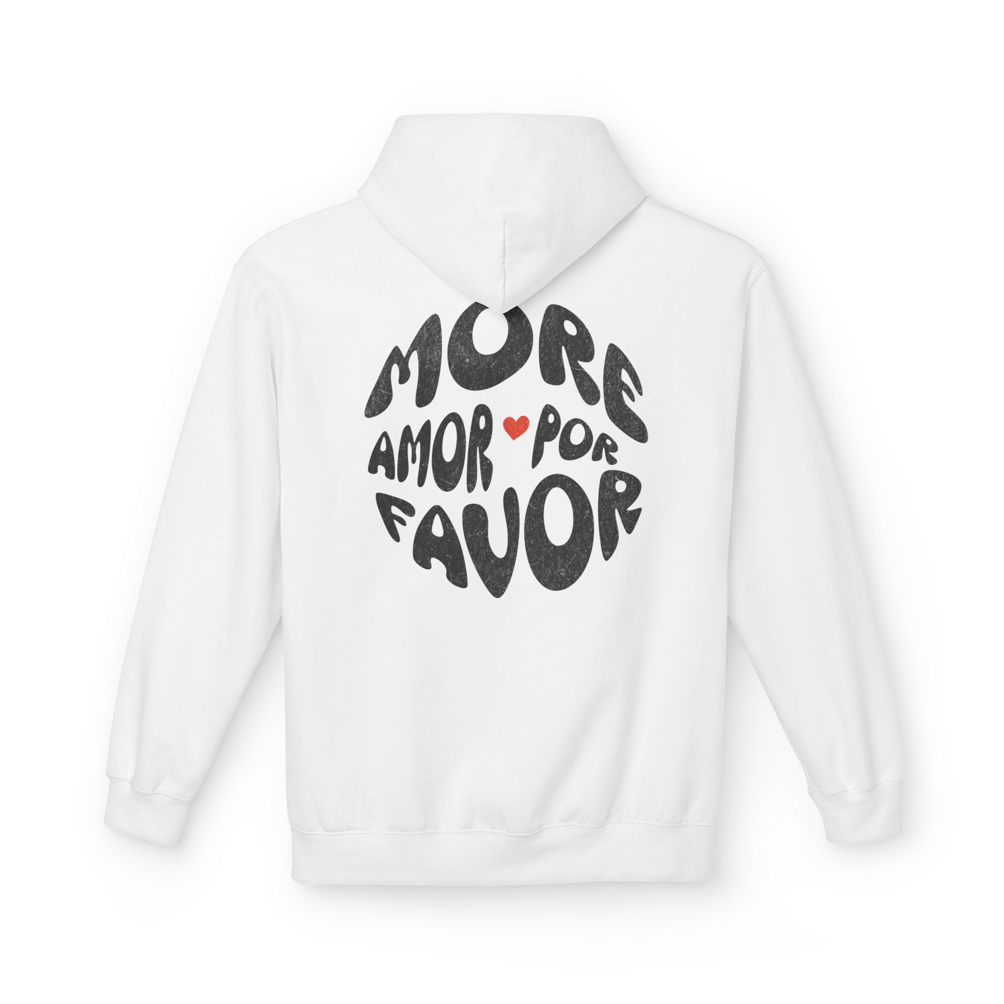 More Amor Por Favor | Cozy, comfortable Midweight Fleece Hoodie