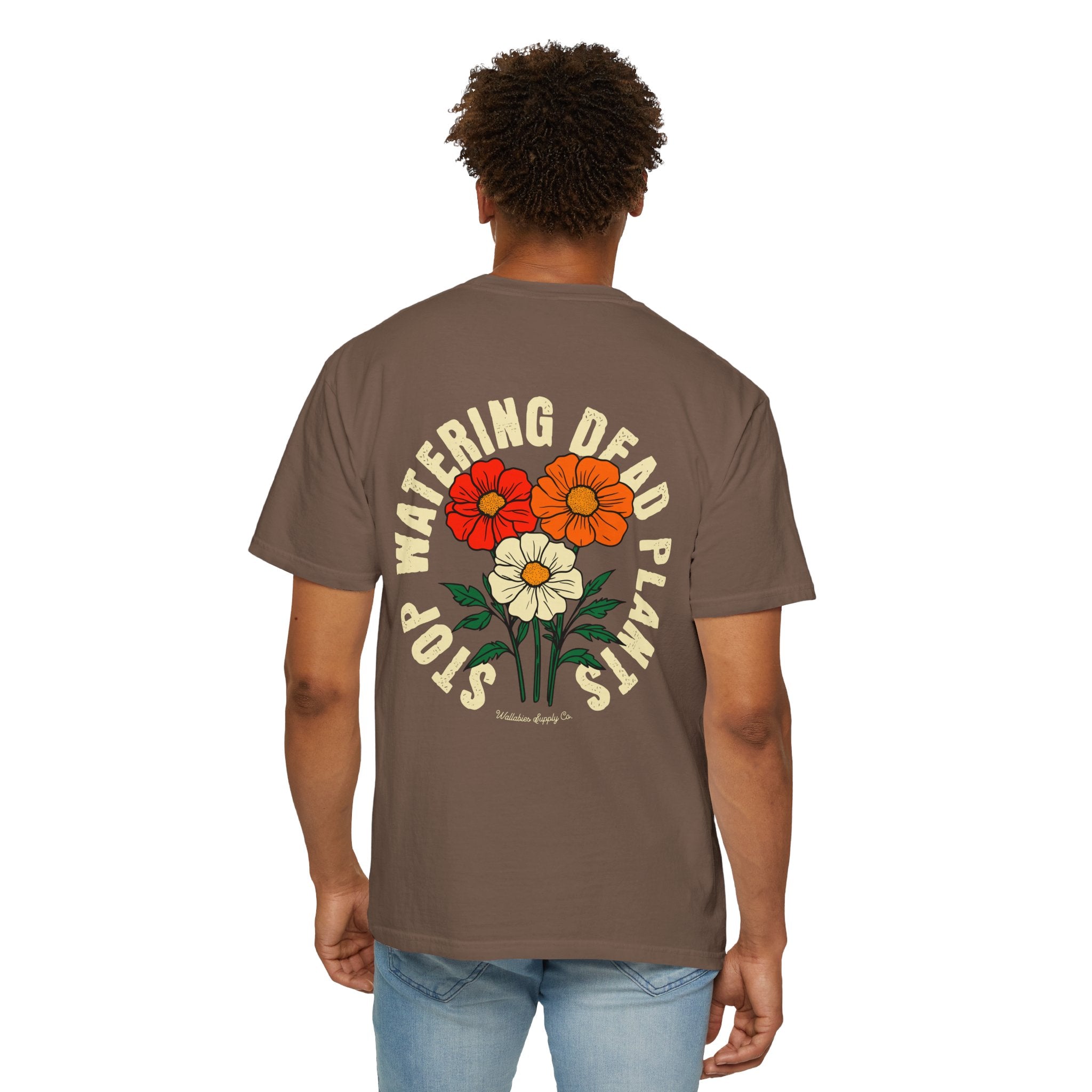 Stop Watering Dead Plants T-Shirt — Vintage Floral Graphic Tee
