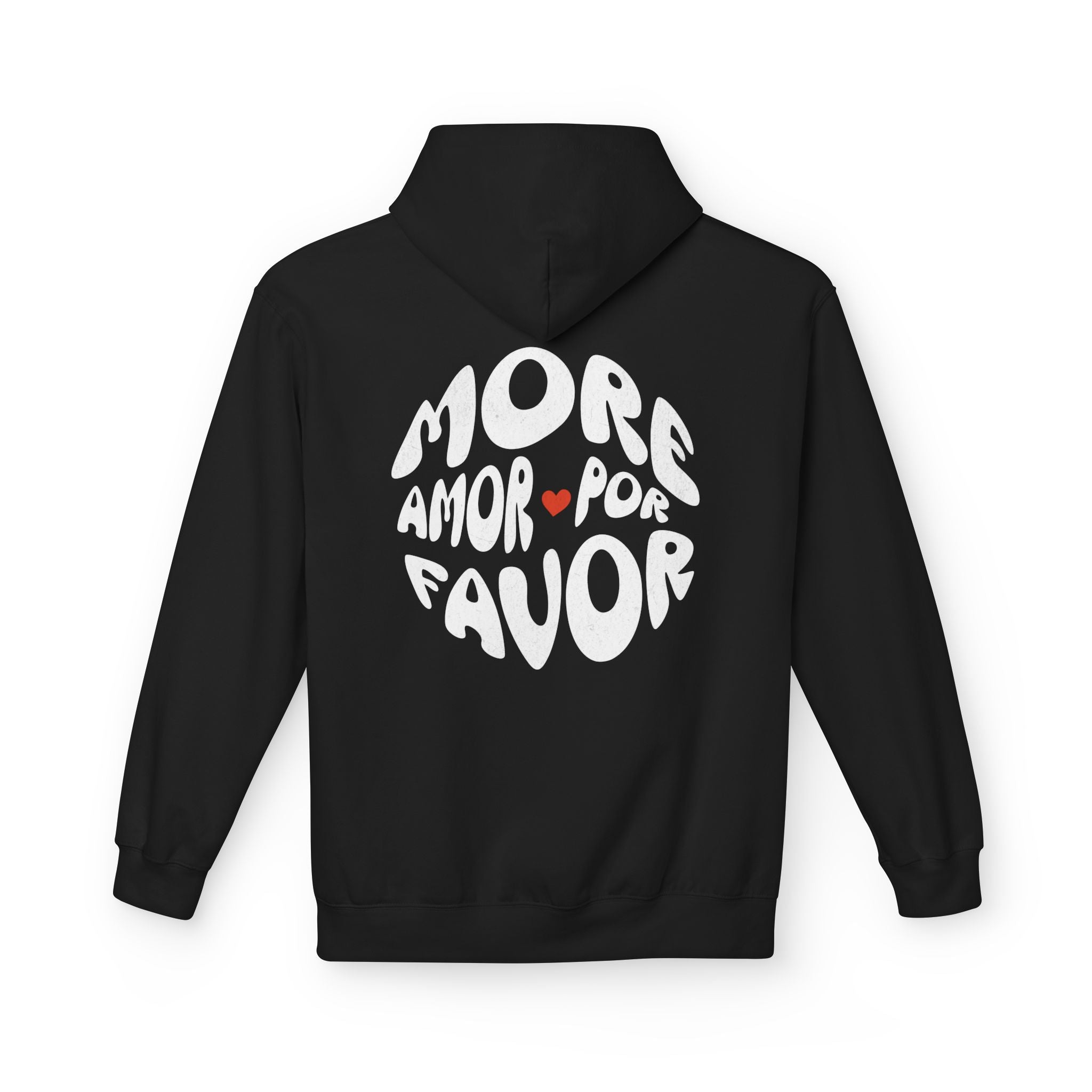 More Amor Por Favor | Cozy, comfortable Midweight Fleece Hoodie