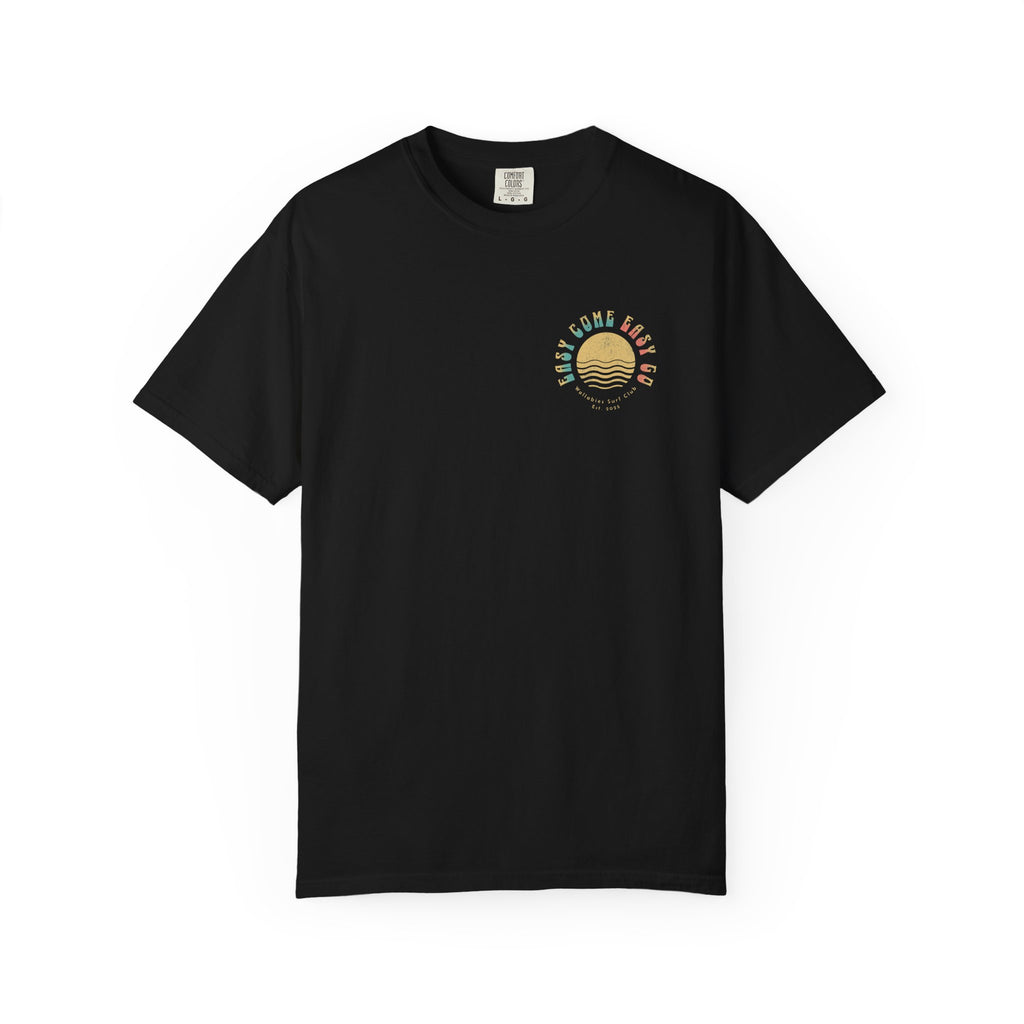 Easy Come Easy Go Sunset T-Shirt