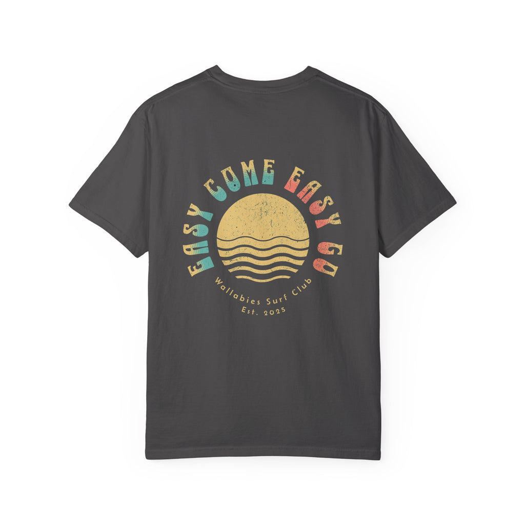 Easy Come Easy Go Sunset T-Shirt