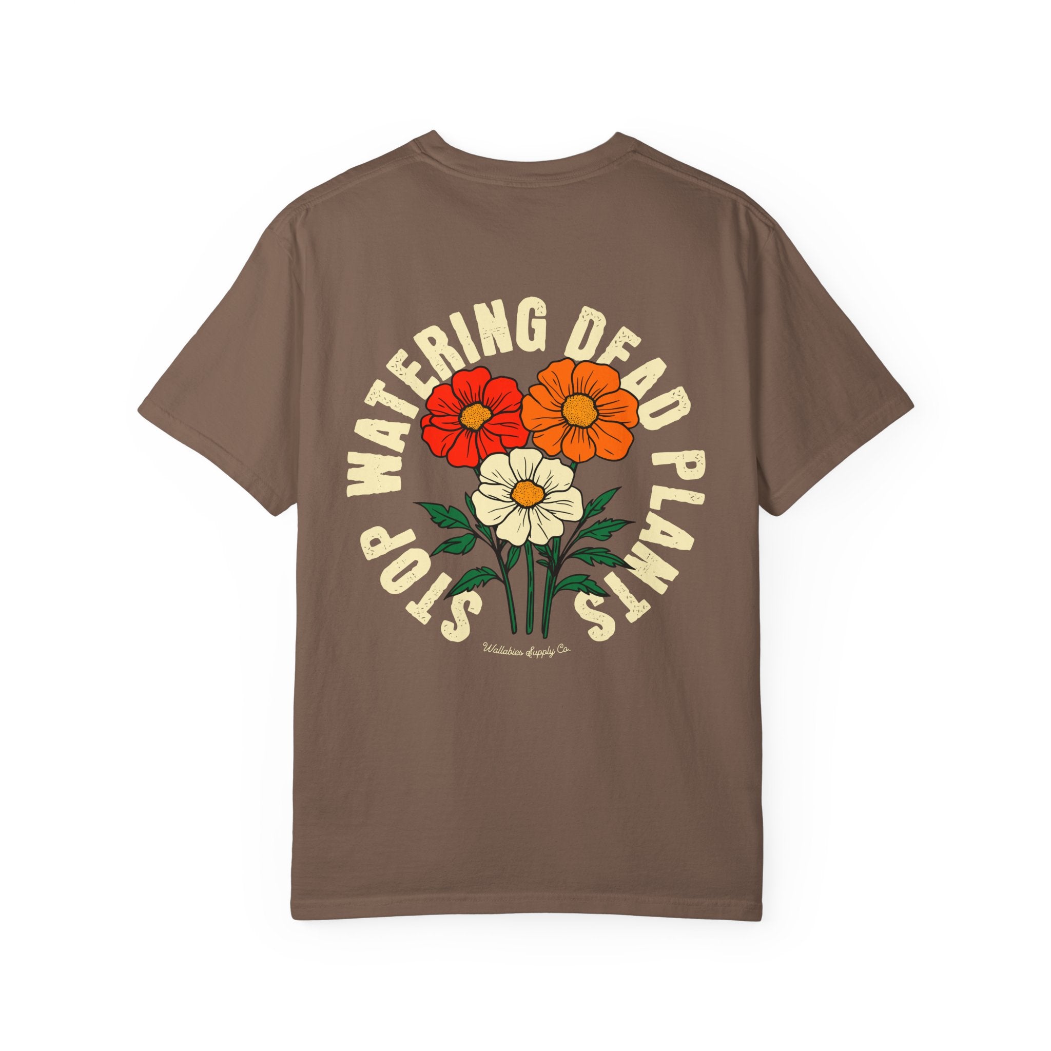 Stop Watering Dead Plants T-Shirt — Vintage Floral Graphic Tee