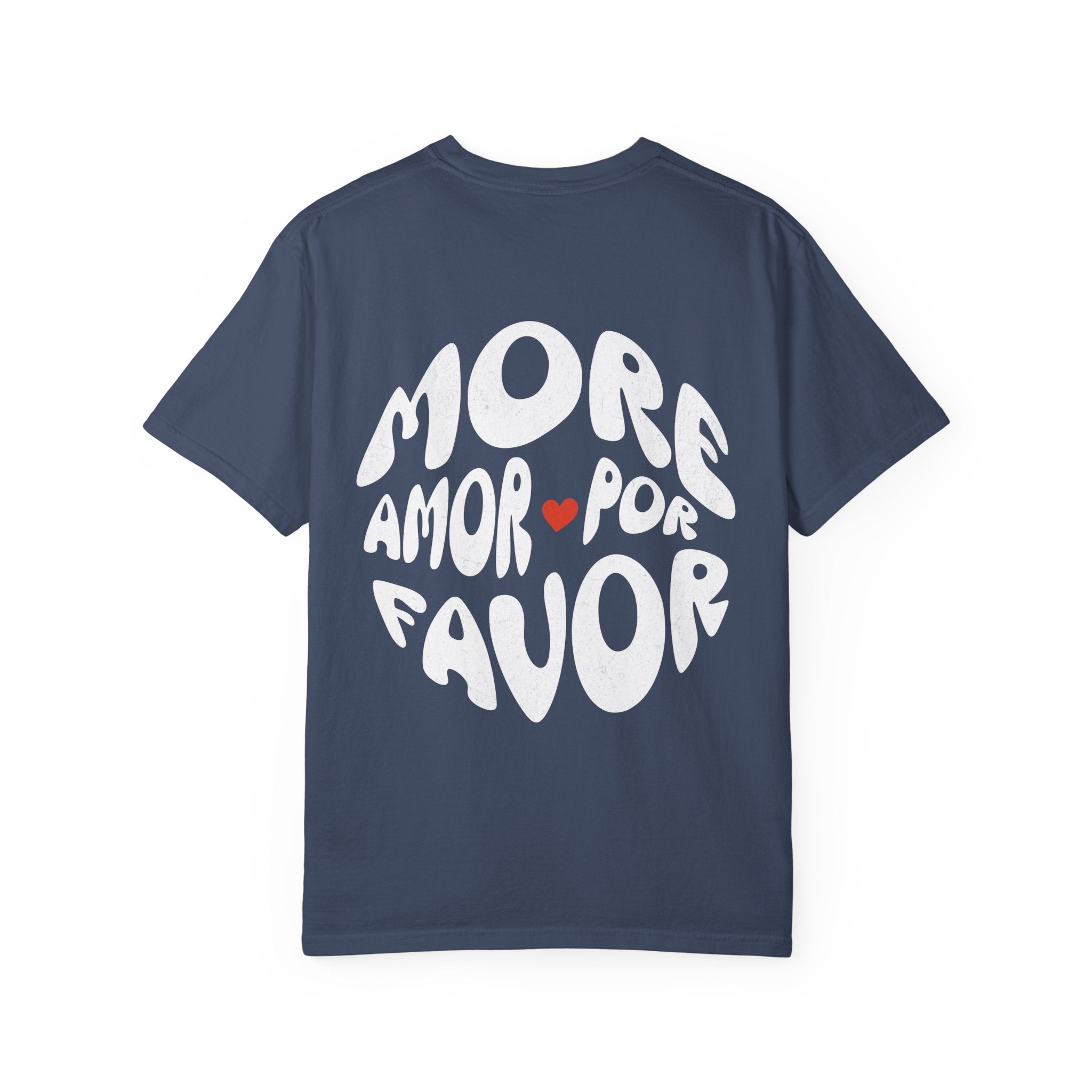 MORE AMOR Unisex Tee, Casual Summer Shirt, Gift for Him/Her, Everyday Wear, Fun Mood Boosting Apparel, Street Style